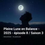 pleine-lune-en-balance-2025-pisode-8-saison-3-cover (1)
